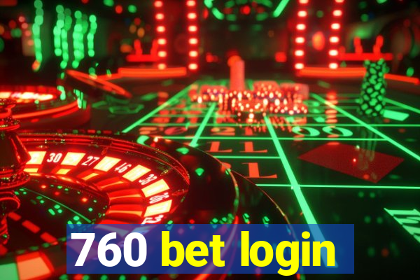 760 bet login