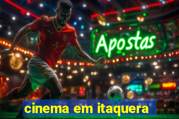 cinema em itaquera