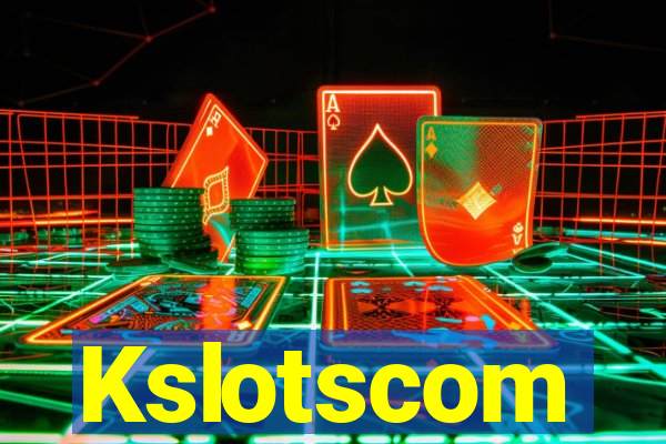 Kslotscom