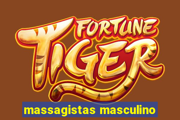 massagistas masculino