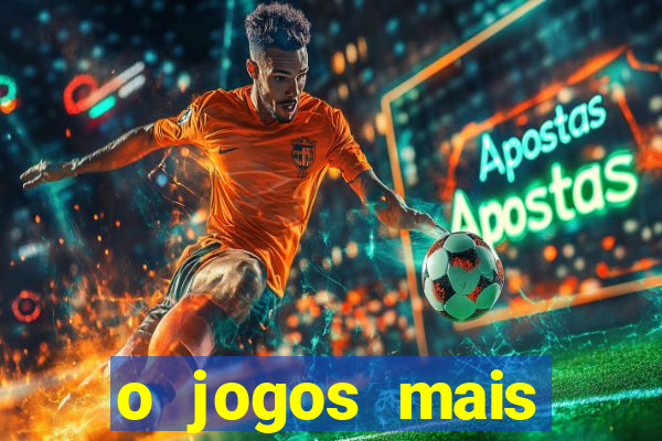 o jogos mais jogados do mundo