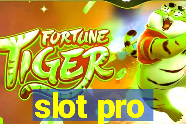 slot pro