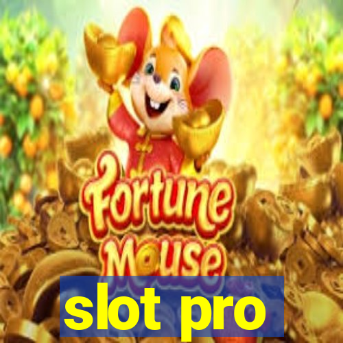 slot pro