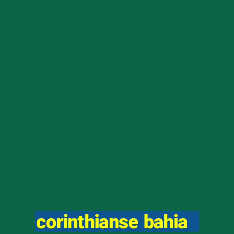 corinthianse bahia