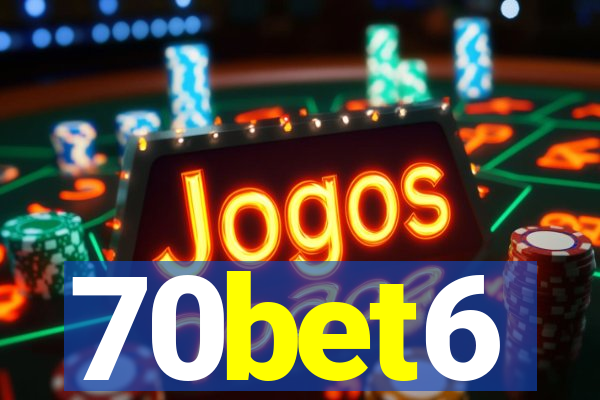 70bet6