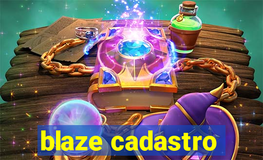 blaze cadastro