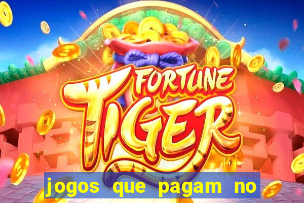 jogos que pagam no pix sem precisar depositar