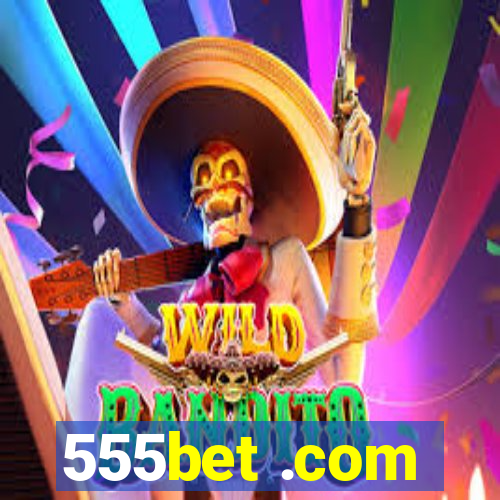 555bet .com