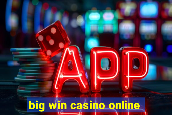 big win casino online