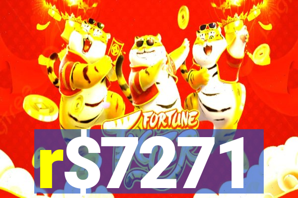 r$7271