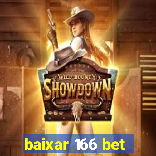 baixar 166 bet