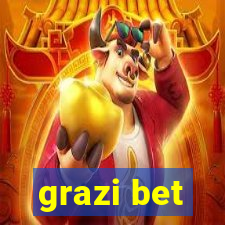 grazi bet