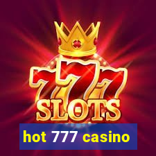 hot 777 casino