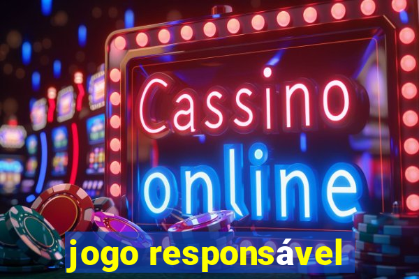 jogo responsável