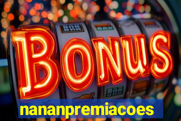 nananpremiacoes