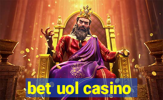 bet uol casino