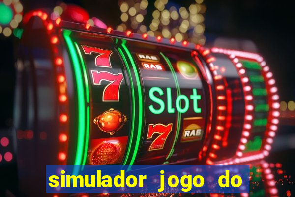 simulador jogo do fortune tiger