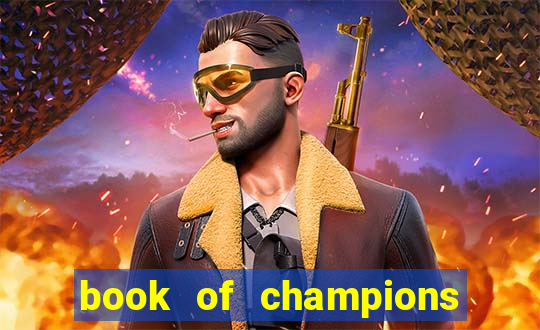 book of champions world glory slot free play