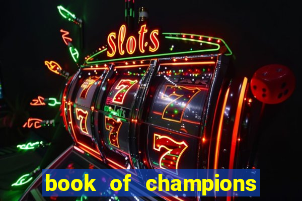 book of champions world glory slot free play