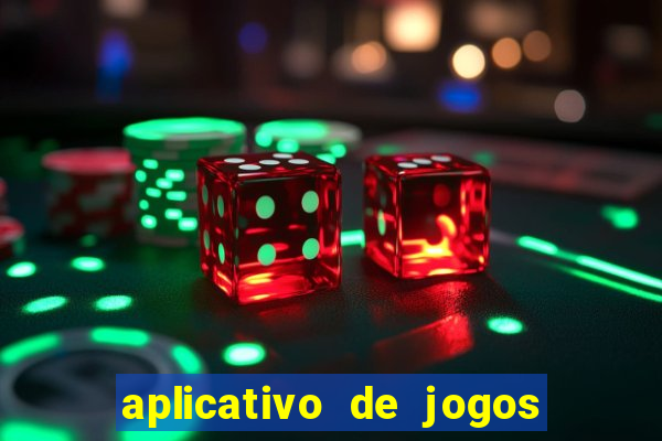 aplicativo de jogos para ganhar dinheiro no pix