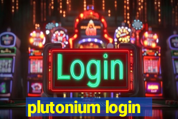 plutonium login