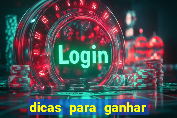 dicas para ganhar em slots