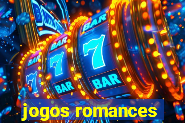 jogos romances