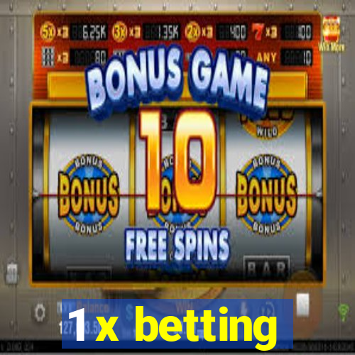 1 x betting