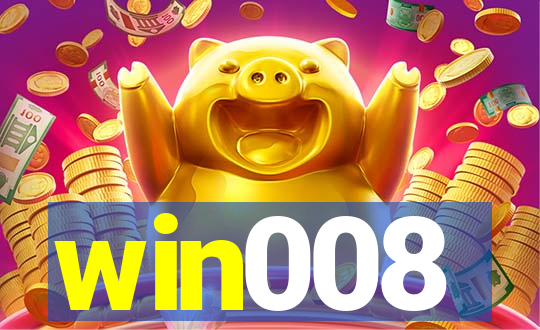 win008