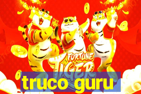 truco guru