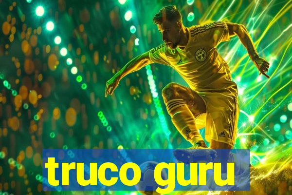 truco guru