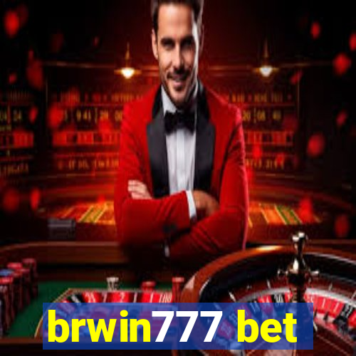 brwin777 bet