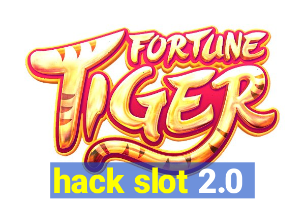 hack slot 2.0