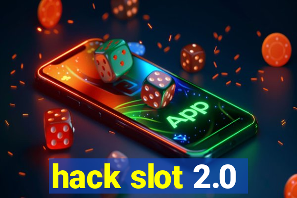 hack slot 2.0