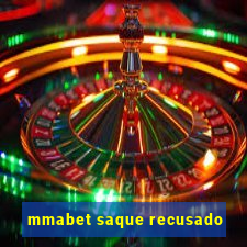 mmabet saque recusado