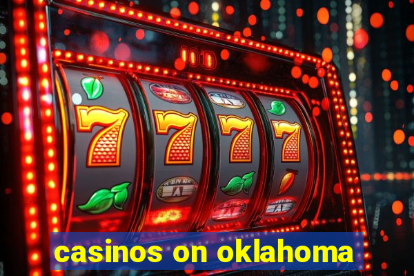 casinos on oklahoma