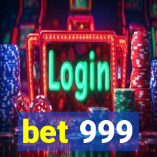 bet 999