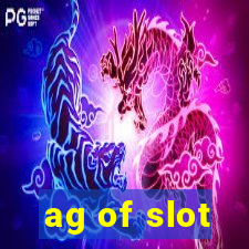 ag of slot