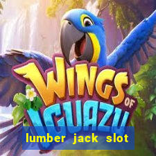 lumber jack slot free play