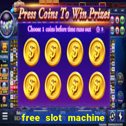 free slot machine with bonus