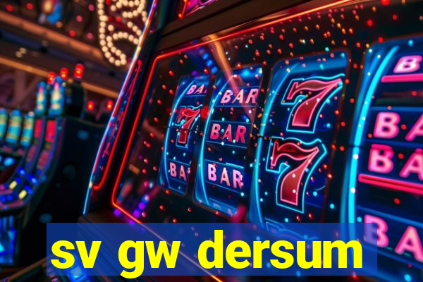 sv gw dersum