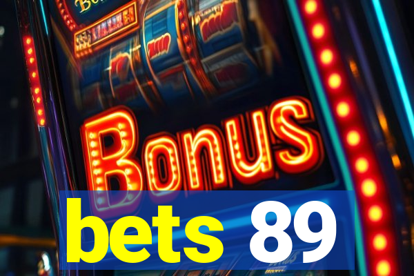 bets 89