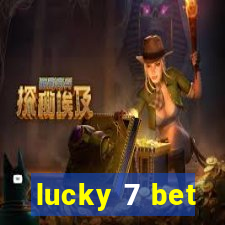 lucky 7 bet