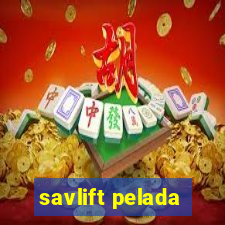 savlift pelada