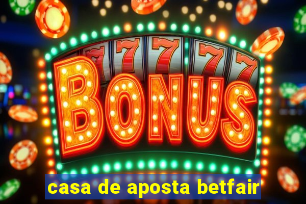 casa de aposta betfair