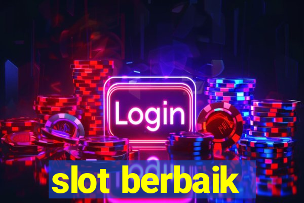 slot berbaik