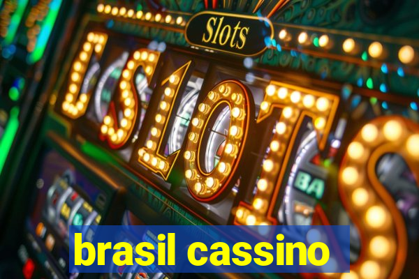 brasil cassino