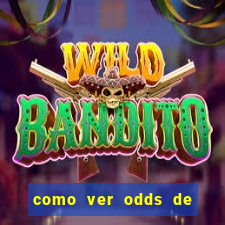 como ver odds de jogos passados