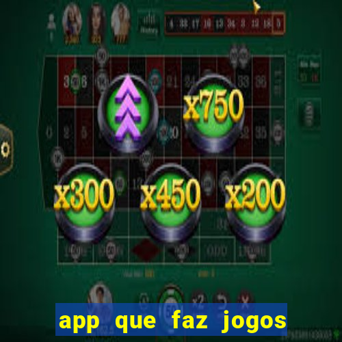 app que faz jogos da loteria