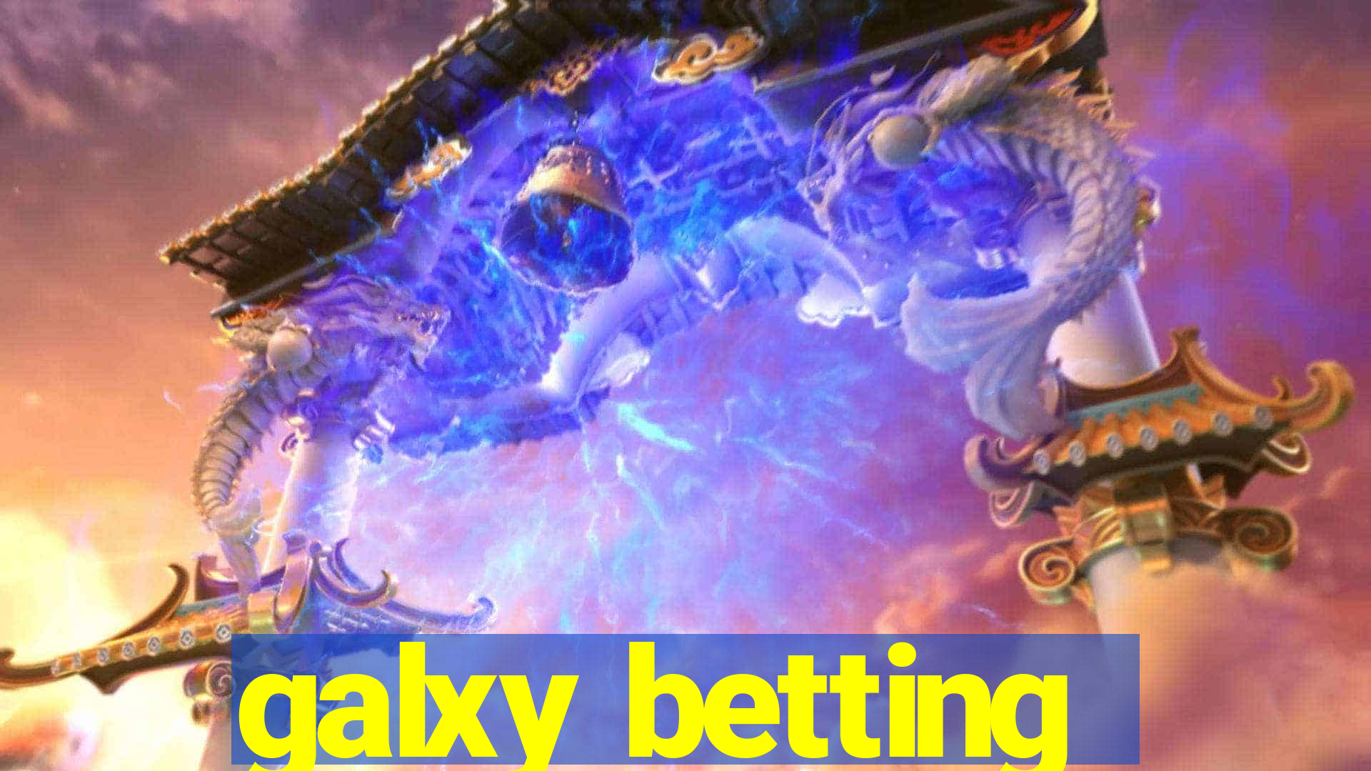 galxy betting